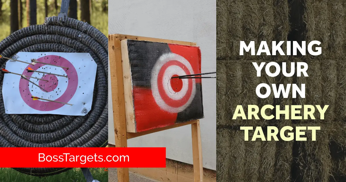 Ultimate Guide to Making Your Own Archery Targets - Boss Targets
