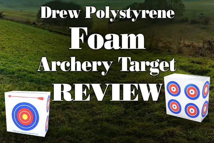 Drew Polystyrene Foam Archery Target Review