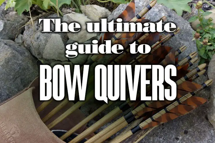 TheUltimateGuideToBowQuivers
