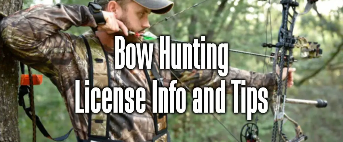 Bow Hunting License Info and Tips
