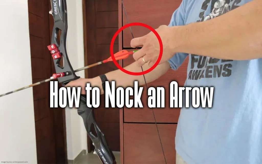 how to nock an arrow