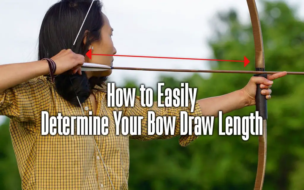 how to easily determine your bow draw length