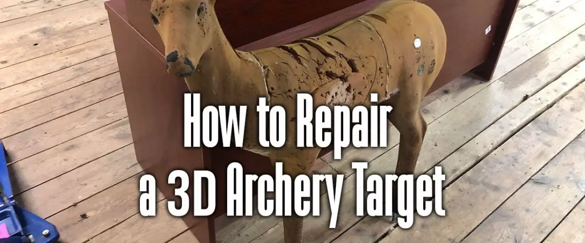 How to Repair a 3D Archery Target