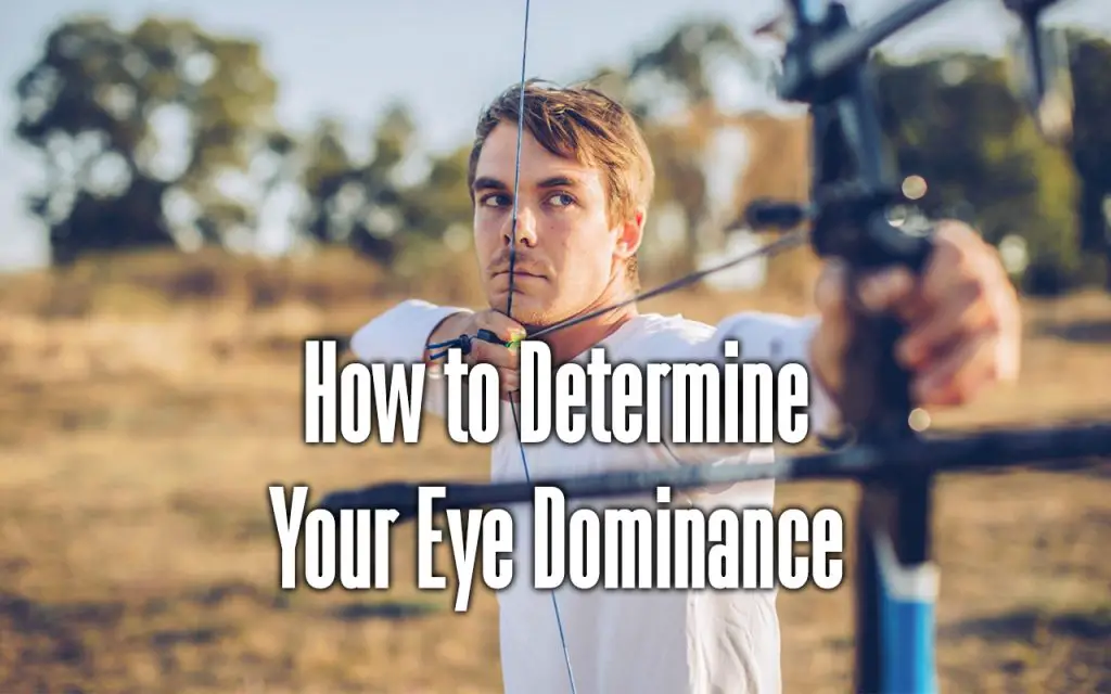 how to determine your eye dominance