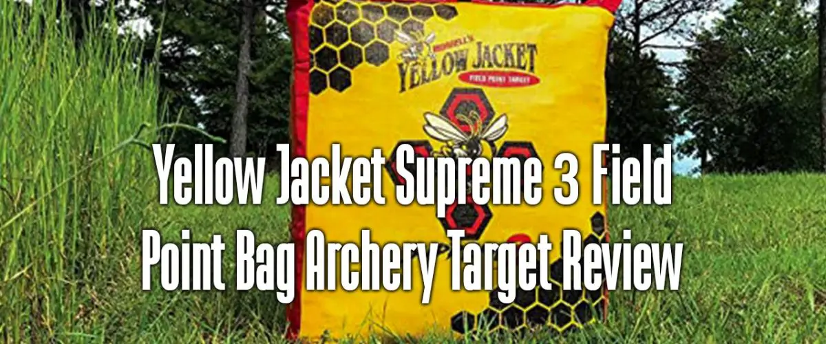 Yellow Jacket Supreme 3 Field Point Bag Archery Target Review
